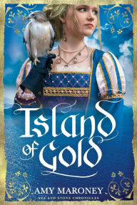 Title: Island of Gold, Author: Amy Maroney