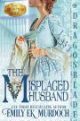 The Misplaced Husband