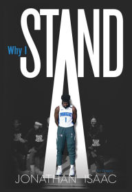 Title: Why I Stand, Author: Jonathan Isaac