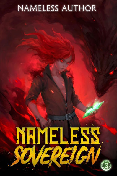 Nameless Sovereign 3: A Cultivation Progression Fantasy