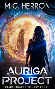 Title: The Auriga Project, Author: M G Herron