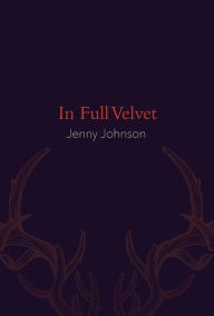 Title: In Full Velvet, Author: Jenny Johnson