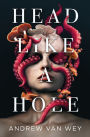 Head Like a Hole: A Novel of Horror