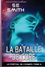 La Bataille de Core