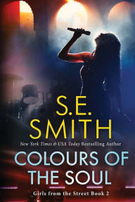 Title: Colours of the Soul, Author: S. E. Smith