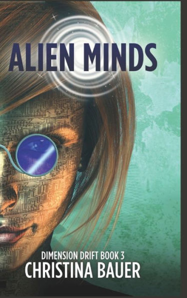Alien Minds: Alien Romance Meets Science Fiction Adventure