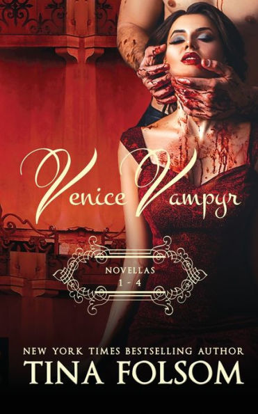 Venice Vampyr, Novellas 1 - 4