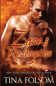 Title: Zane's Redemption (Scanguards Vampires #5), Author: Tina Folsom