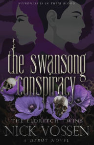 Title: The Swansong Conspiracy, Author: Nick Vossen