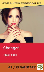 Title: Changes, Author: Taylor Sapp