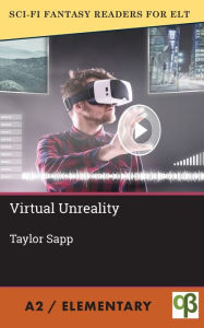 Title: Virtual Unreality, Author: Taylor Sapp