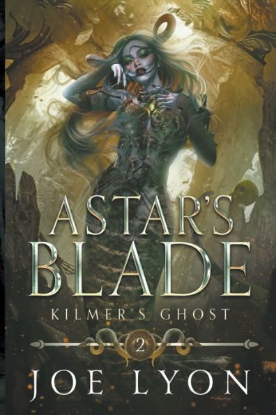 Kilmer's Ghost: Astar's Blade 2