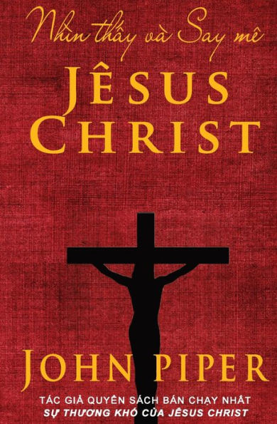 NhÃ¯Â¿Â½n thấy vÃ¯Â¿Â½ Say mÃ¯Â¿Â½ JÃ¯Â¿Â½sus Christ