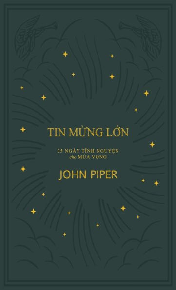 Tin mừng lớn: 25 B�i tĩnh nguyện cho M�a Vọng