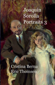 Title: Joaquï¿½n Sorolla Portraits 3, Author: Cristina Berna