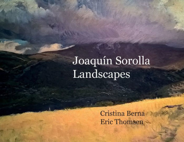 Joaquï¿½n Sorolla Landscapes