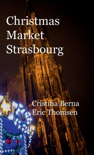 Christmas Market Strasbourg