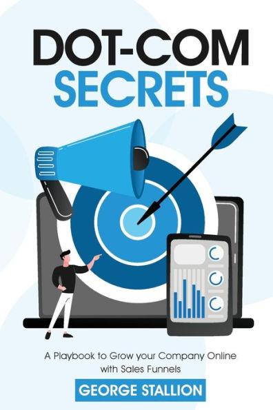 Dot-com Secrets