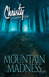 Title: Mountain Madness, Author: Catherine Marshall