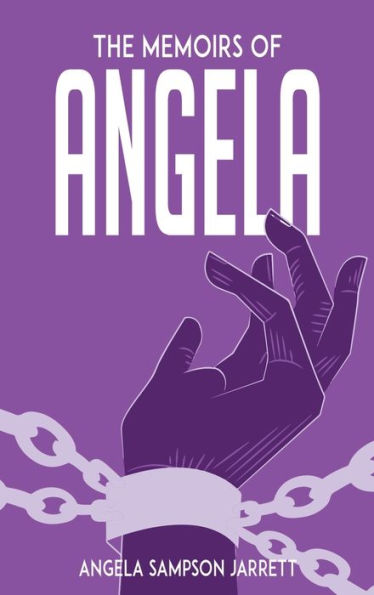 The Memoirs of Angela: A High Price for a Low Life