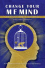 Change your M/F Mind: Or Remain Stuck in Your Wage