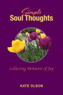 Simple Soul Thoughts: Collecting Moments of Joy: