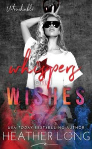 Title: Whispers and Wishes, Author: Heather Long