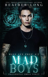 Title: Mad Boys, Author: Heather Long