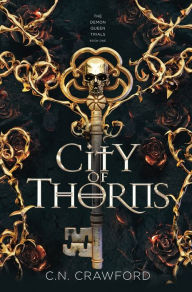 Title: City of Thorns, Author: C.N. Crawford