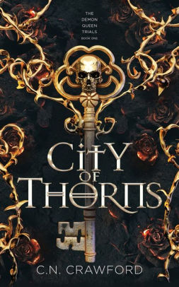 City of Thorns by C N Crawford Paperback Barnes Noble®