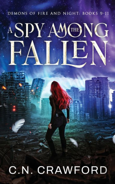 A Spy Among the Fallen: Books 9-11