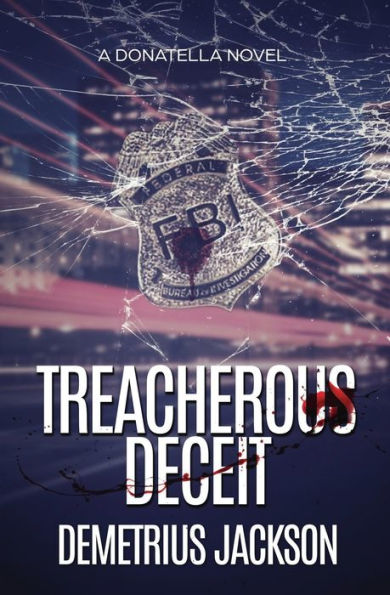 Treacherous Deceit: A Donatella Mystery