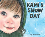 Ebooks free download book Rami's Snow Day by Candace Rowe, Candace Rowe