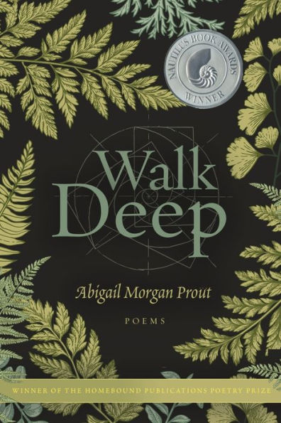 Walk Deep: Poems