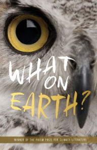 Title: What on Earth?, Author: Susan Cope