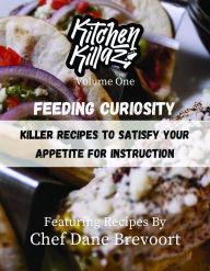 Download ebooks to ipod Feeding Curiosity: Killer Recipes to Satisfy Your Appetite for Instruction 9781956370683 in English