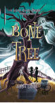 Alternative view 1 of Bone Tree: What Lies Beneath May Be More Than Friendship