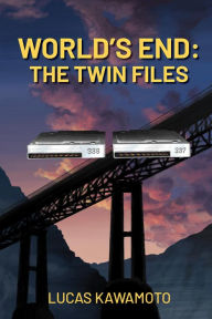 Title: World's End: The Twin Files, Author: Lucas Kawamoto