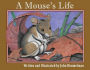 A Mouse's Life