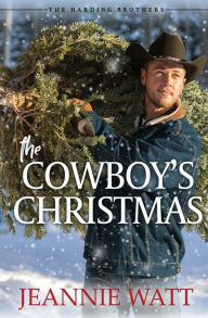 Title: The Cowboy's Christmas, Author: Jeannie Watt