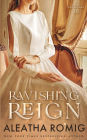 Ravishing Reign