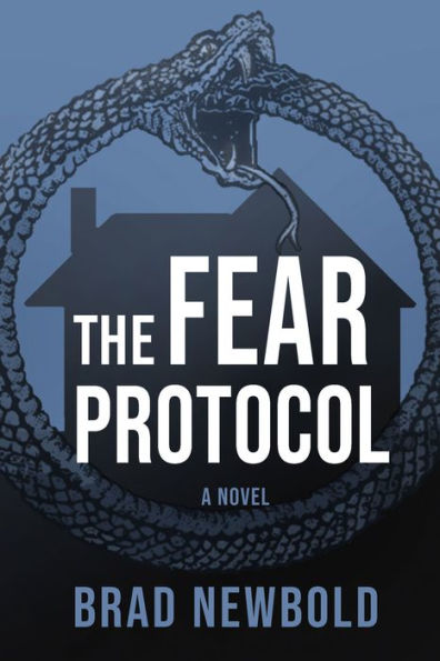 The Fear Protocol: A Novel