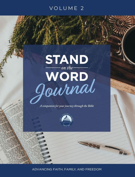 Stand on the Word Journal: A Companion for Your Journey Through the Bible