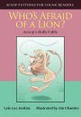 Who's Afraid of a Lion: Aesop's Bully Fable