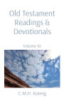 Old Testament Readings & Devotionals: Volume 10