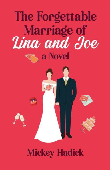 The Forgettable Marriage of Lina and Joe
