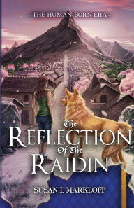 Books downloadable to ipad The Reflection of the Raidin in English by Susan L Markloff, Alice Maria Power, Michaella T Barnum
