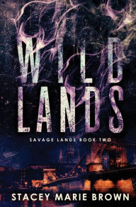 Title: Wild Lands, Author: Brown