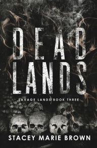 Title: Dead Lands, Author: Brown