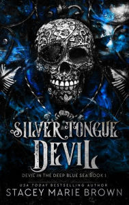 Title: Silver Tongue Devil, Author: Stacey Marie Brown
